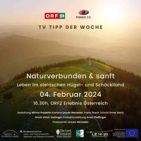 Promo Regionsfilm HügellandSchöcklland Sendetermin 04.02.2024
